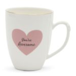 You're Awesome Mug, Kaffee und Tee Becher/Tasse